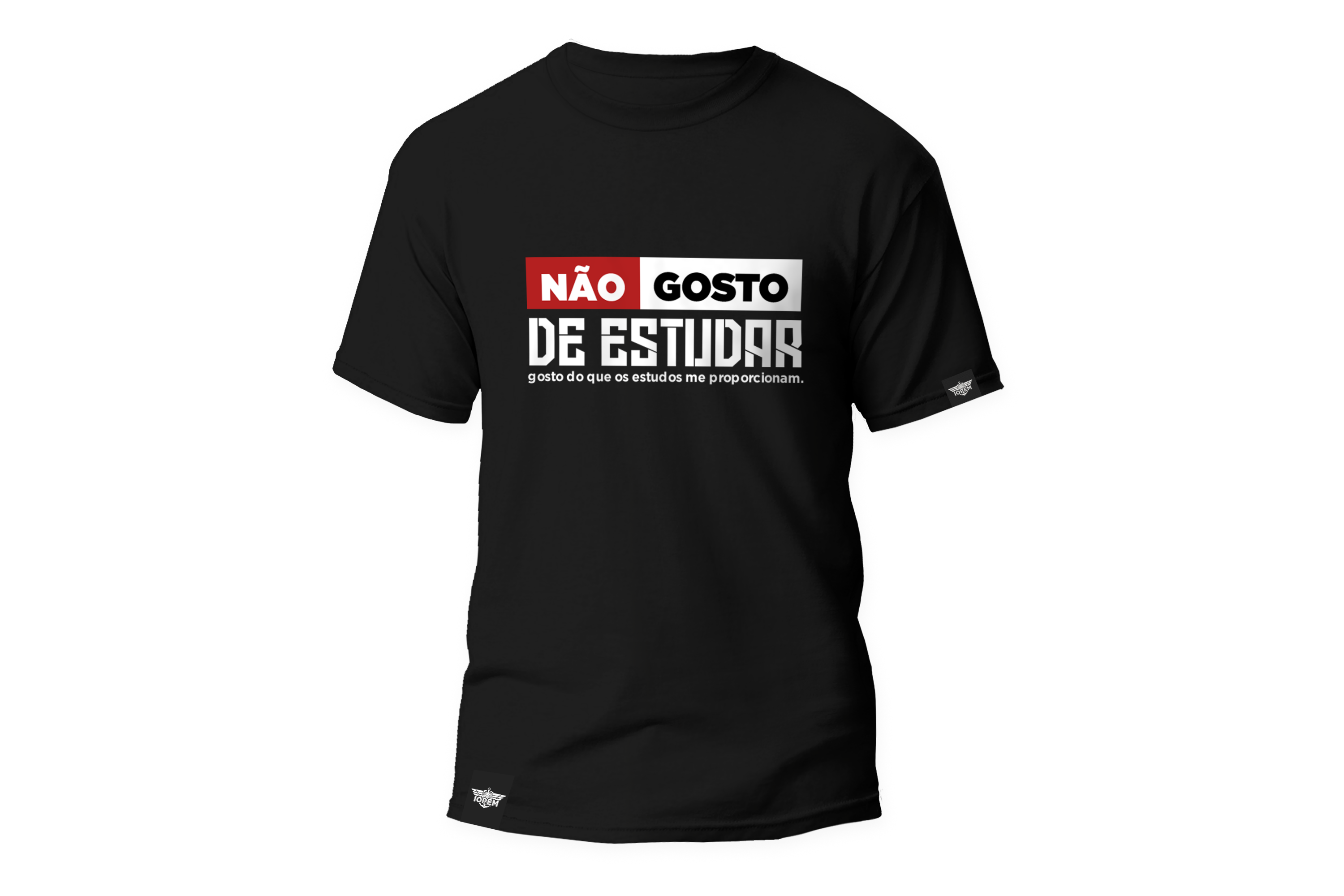 Camiseta - Não gosto de ESTUDAR...